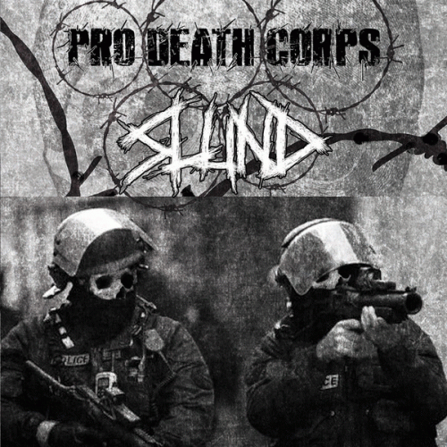 Slund : Slund - Pro Death Corps